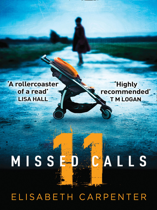 Title details for 11 Missed Calls by Elisabeth Carpenter - Wait list